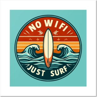 No WIFI Just Surf - Like 80's Posters and Art